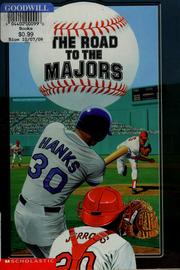 Cover of: The road to the majors by Scott Blumenthal
