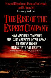 Cover of: The rise of the expert company by Edward A. Feigenbaum, Edward A. Feigenbaum