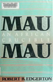 Mau Mau by Robert B. Edgerton