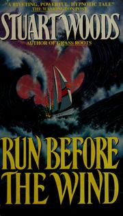 Cover of: Run before the wind by Stuart Woods