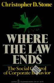 Cover of: Where the law ends by Christopher D. Stone