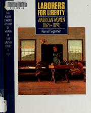 Cover of: Laborers for liberty by Harriet Sigerman, Harriet Sigerman