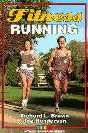 Cover of: Fitness running by Brown, Richard L.