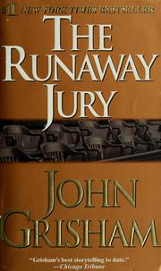 Cover of: The runaway jury. by John Grisham, John Grisham