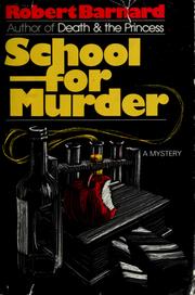 Cover of: School for murder by Robert Barnard, Robert Barnard