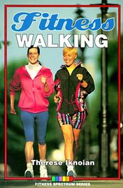 Fitness walking by Therese Iknoian