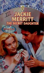 Cover of: Secret Daughter  (Christmas Arch/The Benning Legacy)