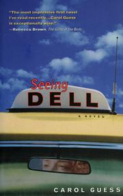 Cover of: Seeing Dell by Carol Guess