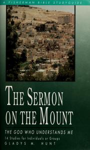 Cover of: The sermon on the mount: the God who understands me : 14 studies individuals or groups