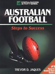 Australian football by Trevor D. Jaques