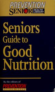 Cover of: Seniors guide to good nutrition