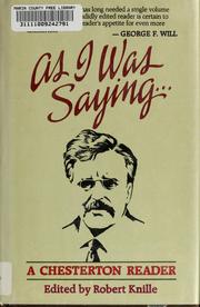Cover of: As I was saying: a Chesterton reader