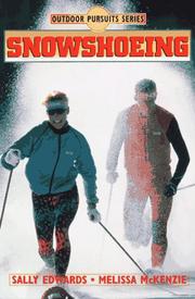 Snowshoeing by Sally Edwards