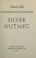 Cover of: Silver nutmeg