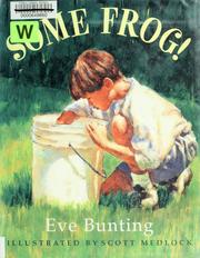 Cover of: Some frog! by Eve Bunting