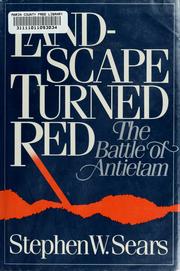 Cover of: Landscape turned red by Stephen W. Sears