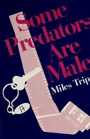 Cover of: Some predators are male