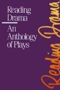 Cover of: Reading Drama: An Anthology of Plays