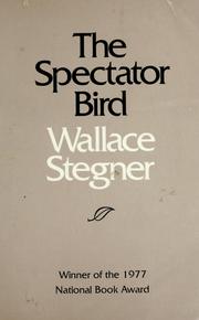 Cover of: The spectator bird by Wallace Stegner
