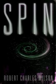 Spin by Robert Charles Wilson