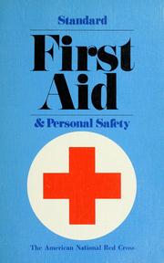 Cover of: Standard first aid and personal safety. by American National Red Cross