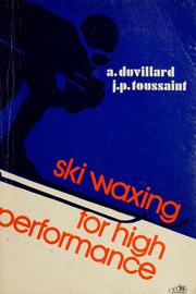 Ski waxing for high performance by Adrien Duvillard