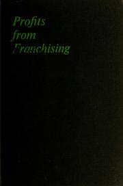 Cover of: Profits from franchising