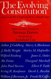 Cover of: The Evolving Constitution: essays on the Bill of Rights and the U.S. Supreme Court