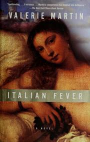 Cover of: Italian fever by Valerie Martin