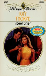 Cover of: Steel Tiger by Kay Thorpe