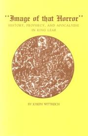 Cover of: "Image of that horror": history, prophecy, and apocalypse in King Lear