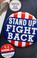 Cover of: Stand up, fight back