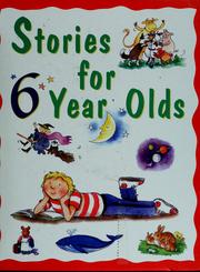 Cover of: Stories for 6 year olds