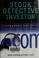 Cover of: Stock detective investor