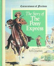 Cover of: The story of the pony express by R. Conrad Stein