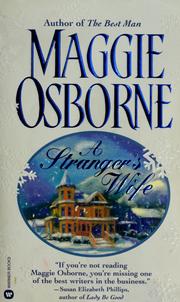 Cover of: A Stranger's Wife by Maggie Osborne