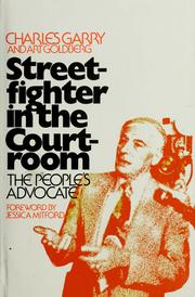 Cover of: Streetfighter in the courtroom: the people's advocate