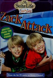 Cover of: Suite Life of Zack & Cody, The: Zack Attack - #4 (Suite Life of Zack and Cody)