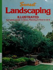 Cover of: Sunset landscaping illustrated by by the editors of Sunset books and Sunset magazine