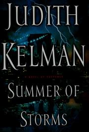 Cover of: Summer of storms by Judith Kelman