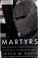 Cover of: Martyrs