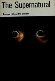 Cover of: The Supernatural by Douglas Hill