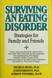 Cover of: Surviving an eating disorder by Michele Siegel, Judith Brisman, Margot Weinshel, Michele Siegel