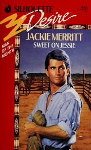 Cover of: Sweet On Jessie by Merritt