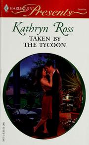 Cover of: Taken by the tycoon