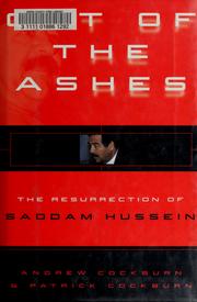 Cover of: Out of the Ashes: The Resurrection of Saddam Hussein