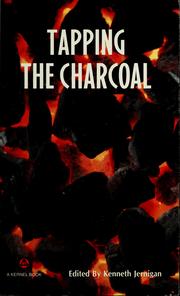 Cover of: Tapping the Charcoal by Kenneth Jernigan