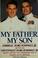 Cover of: My father, my son