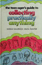 Cover of: The teen-ager's guide to collecting practically anything