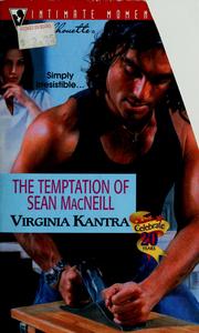 Cover of: The Temptation of Sean MacNeill by Virginia Kantra